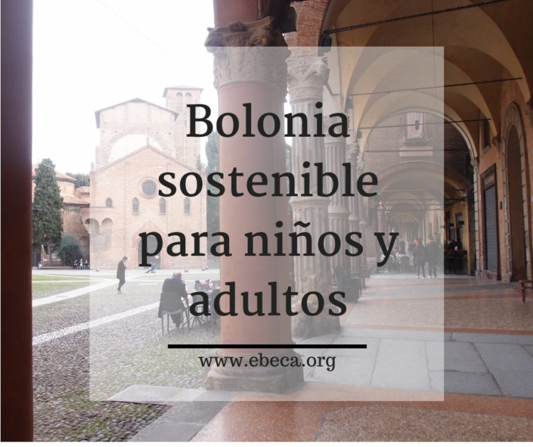 Bolonia sostenible para niños y adultos